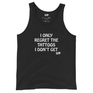 I ONLY REGRET THE TATTOOS I DON'T GET Mens Tank