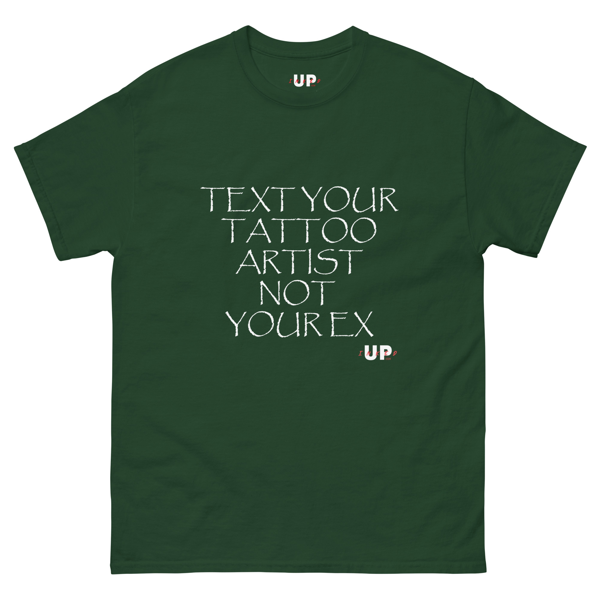TEXT YOUR TATTOO ARTIST NOT YOUR EX Unisex T-Shirt - Image 7