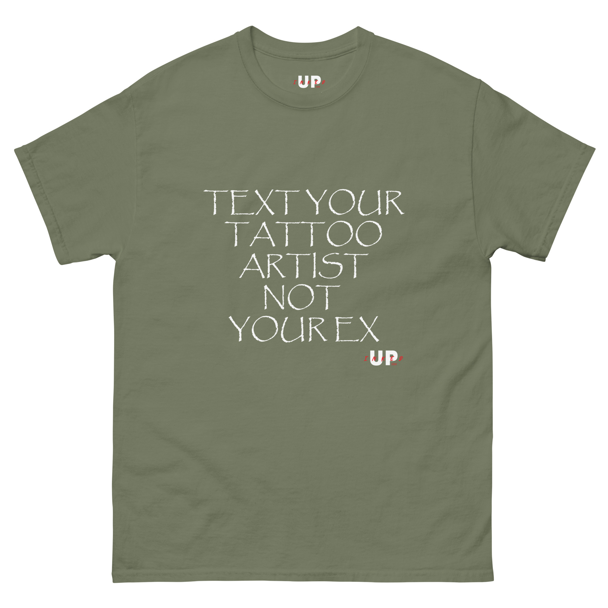 TEXT YOUR TATTOO ARTIST NOT YOUR EX Unisex T-Shirt - Image 21