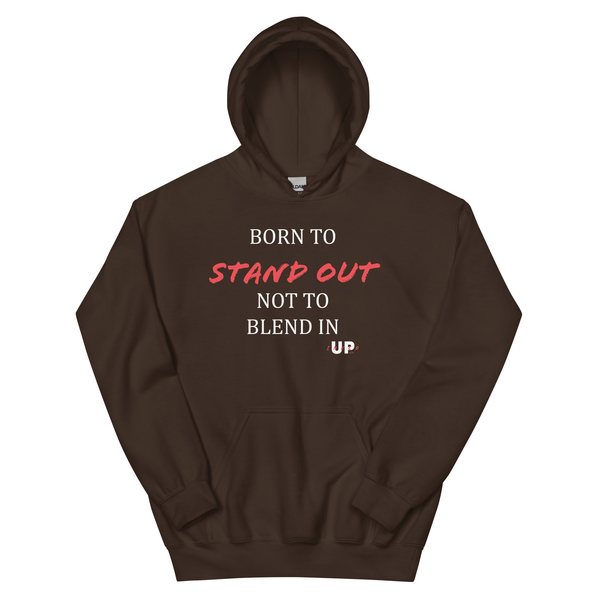 BORN TO STAND OUT NOT TO BLEND IN Unisex Hoodie - Image 5