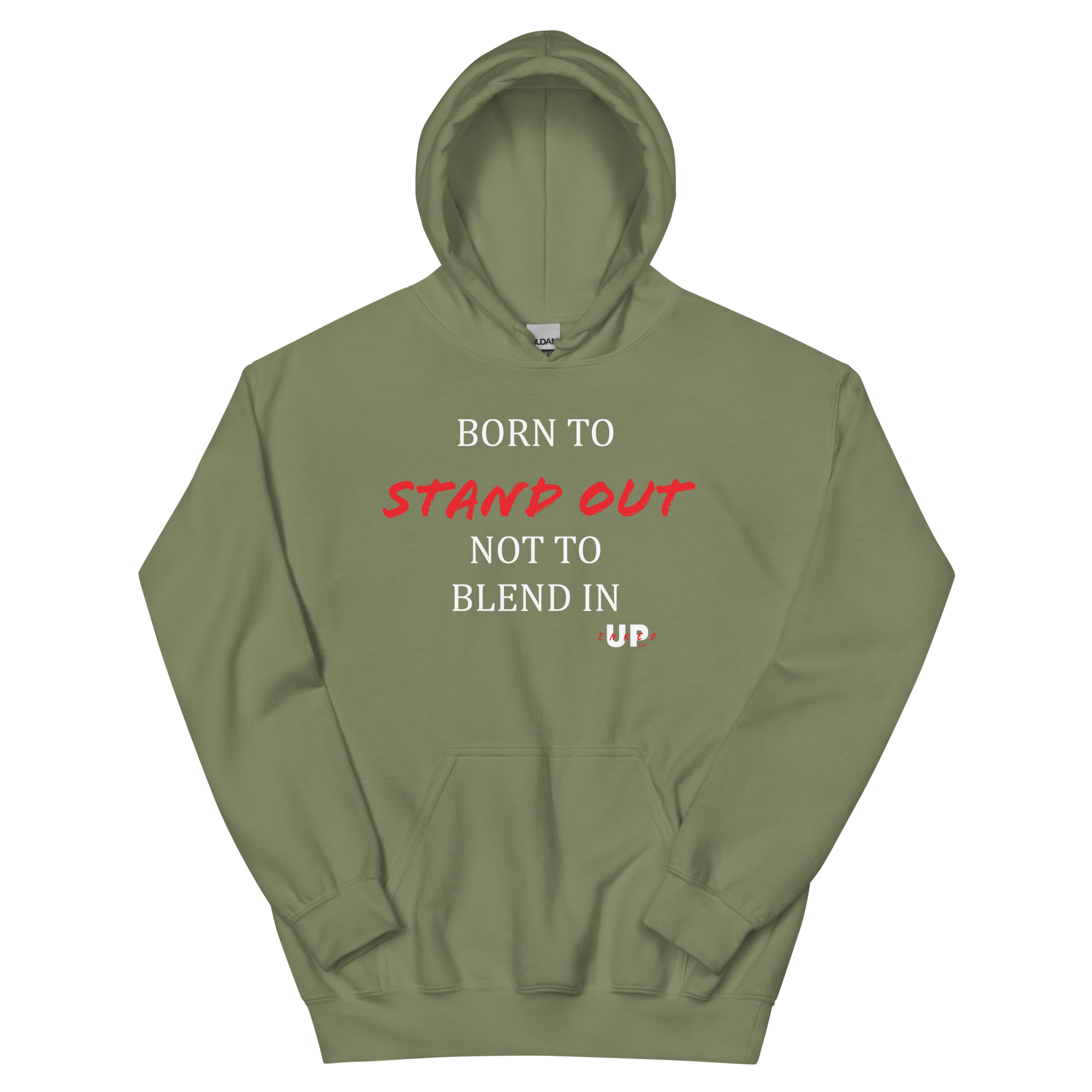 BORN TO STAND OUT NOT TO BLEND IN Unisex Hoodie - Image 25