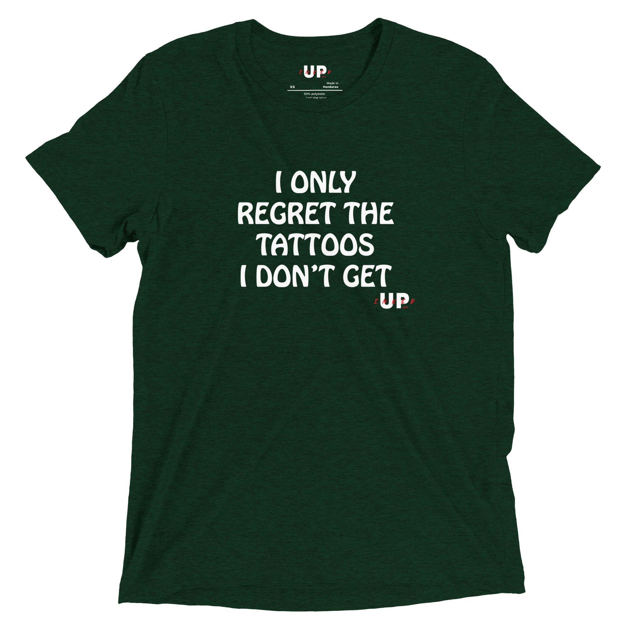 I ONLY REGRET THE TATTOOS I DON'T GET Mens Tri-Blend T-Shirt - Image 5