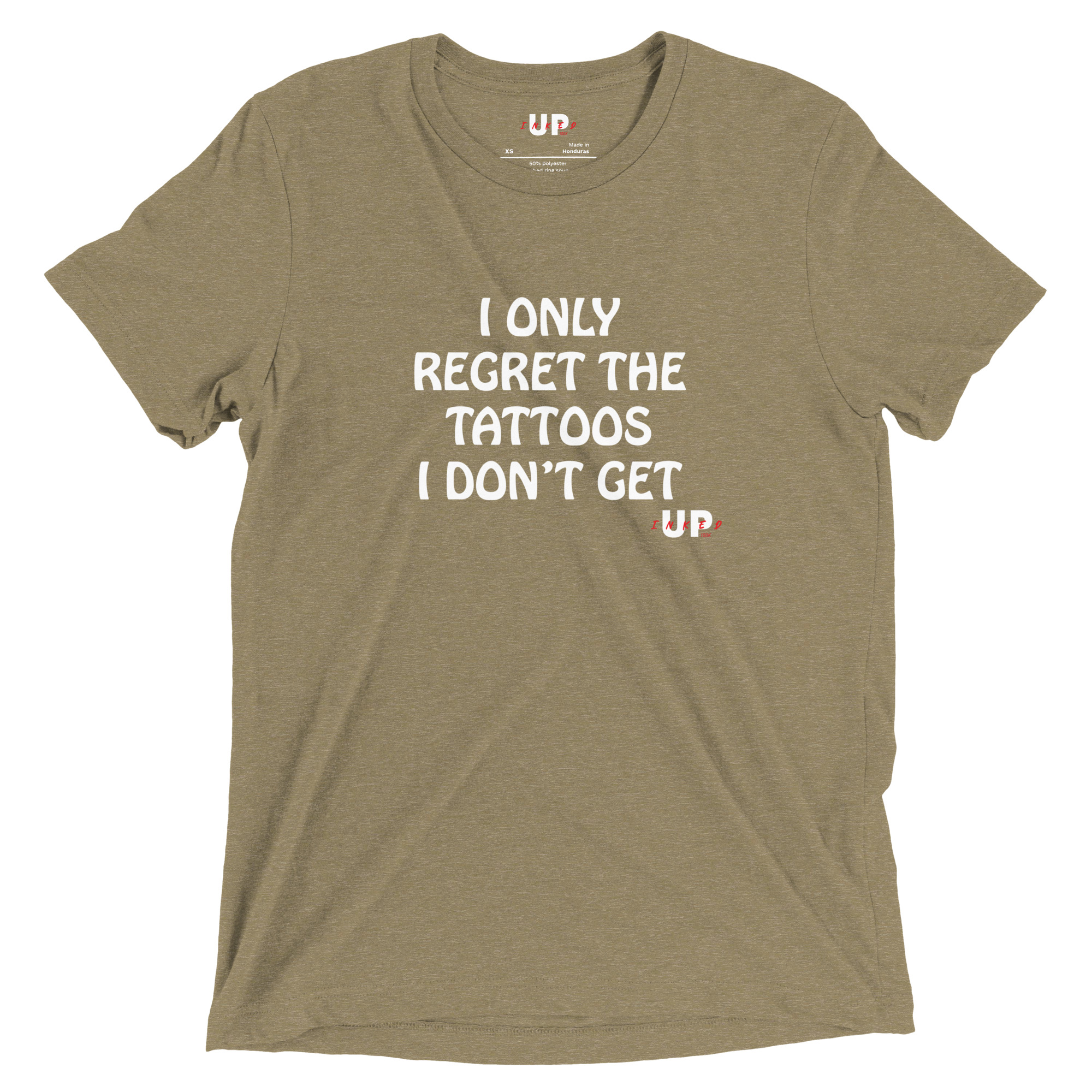 I ONLY REGRET THE TATTOOS I DON'T GET Mens Tri-Blend T-Shirt - Image 21