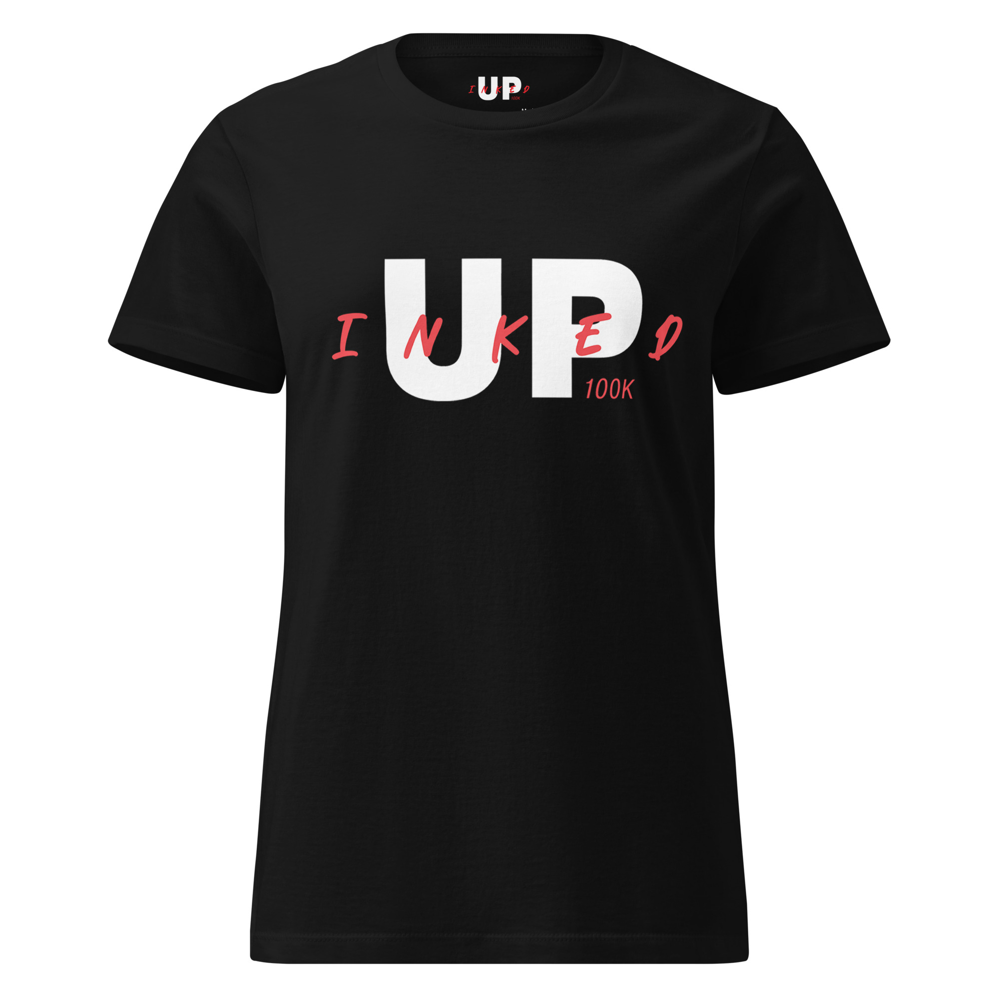 INKED UP 100K Womens T-Shirt